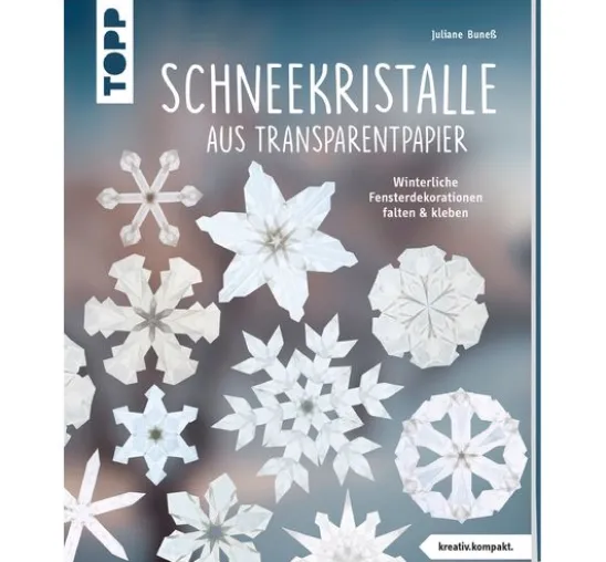 Buch "Schneekristalle aus Transparentpapier"
