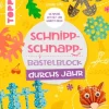 Buch "Schnipp-Schnapp-Block durchs Jahr"