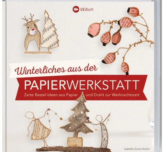 Buch "Winterliches aus der Papierwerkstatt"